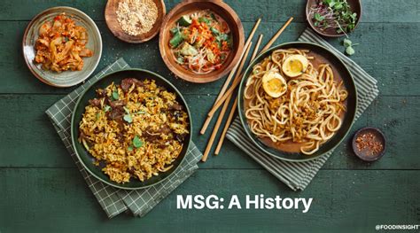 The History and Science of Monosodium Glutamate (MSG)