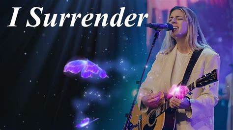 I Surrender (Lyrics) | Best Favorite Hillsong Worship Song of all time - YouTube