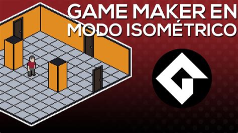 Como Hacer Un Juego ISOMÉTRICO En GAME MAKER - YouTube