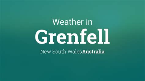 Weather for Grenfell, New South Wales, Australia