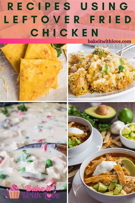 Best Leftover Fried Chicken Recipes: 15+ Easy Dinner Ideas To Try