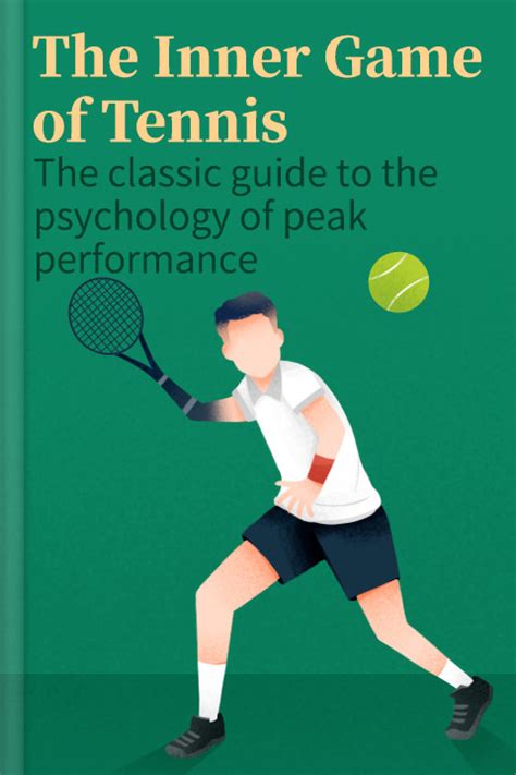 The Inner Game Of Tennis Summary PDF | W. Timothy Gallwey