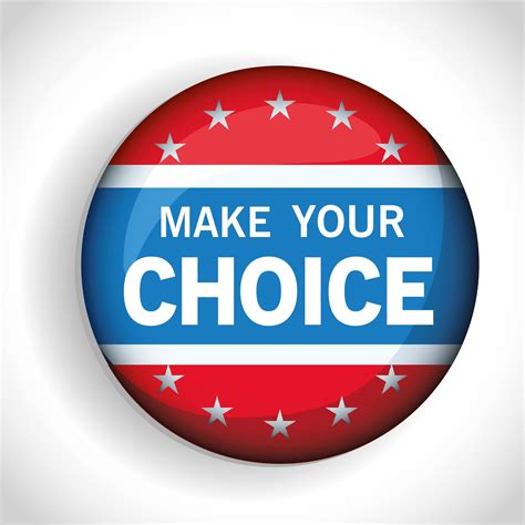 Presidential election usa make your choice vote button vector design ...