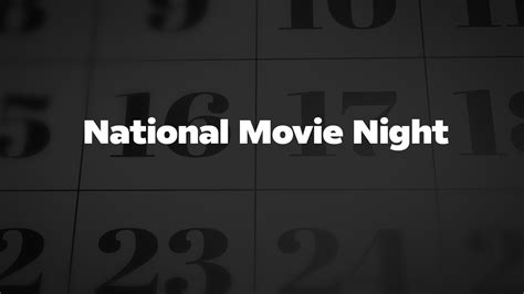 National Movie Night - List of National Days