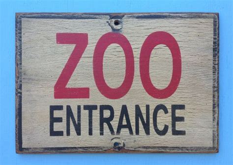 ZOO ENTRANCE sign made from reclaimed plywood | Entrance sign, Signs, Novelty sign