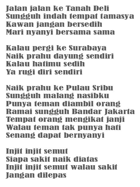 Budaya Adat Indonesia: Lagu Daerah Jambi - Lirik - Injit Semut, Batanghari, dll