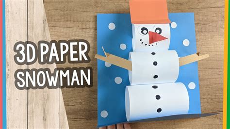 3D Paper Snowman Craft - YouTube