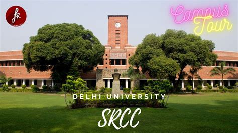 SRCC - Shri Ram College of Commerce ( Delhi University) Campus Tour | North Campus | Fest ...