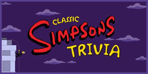 Classic Simpsons Trivia!