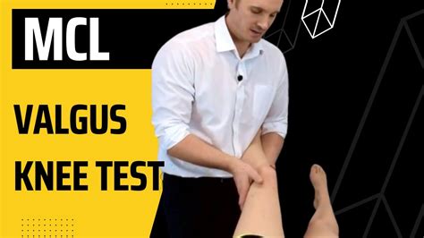 MCL Valgus Stress Test for the medial collateral knee ligament. - YouTube