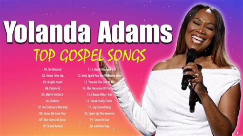 Yolanda Adams - Top Gospel Songs Praise And Worship 2021 - YouTube