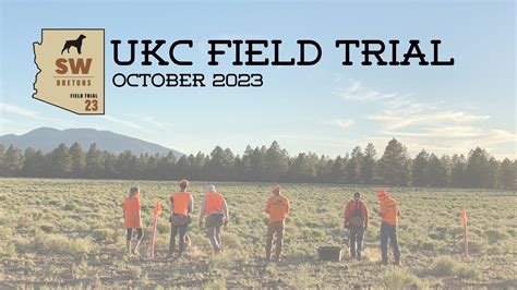 UKC Field Trial — EBs of the SW