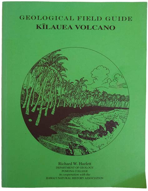 Geological Field Guide Kilauea Volcano.