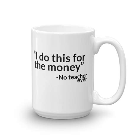 Funny Gift for Teachers - Mug with Funny Teacher Quote | Faculty Loungers Gifts for Teachers