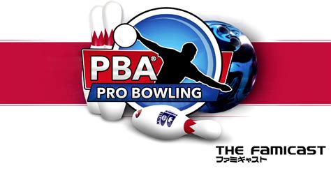 PBA Pro Bowling | Review | Switch - TheFamicast.com: Japan-based Nintendo Podcasts, Videos ...