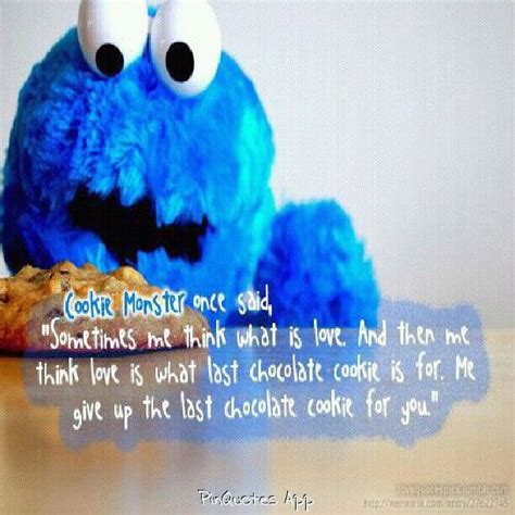 Cookie Monster Quotes About Life. QuotesGram