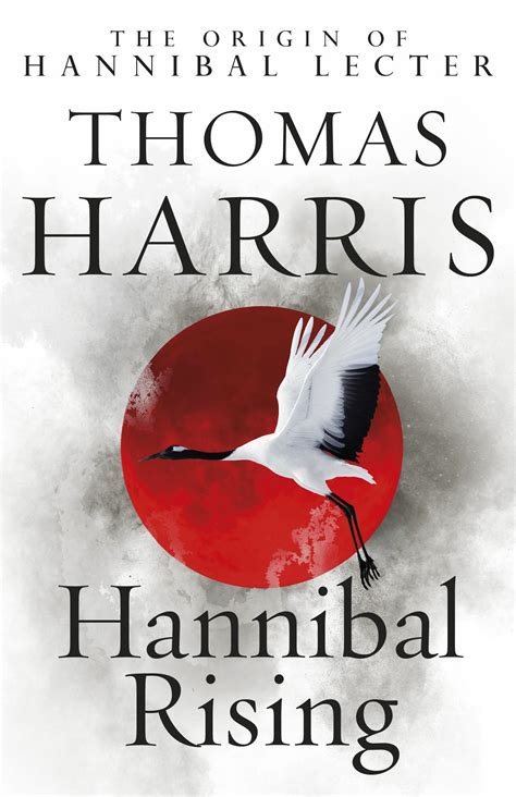 Hannibal Rising by Thomas Harris - Penguin Books Australia