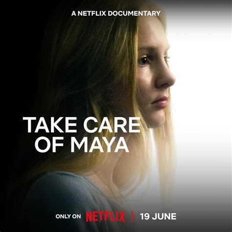 Discover the Courage within "Take Care of Maya": A Moving and Empoweri ...