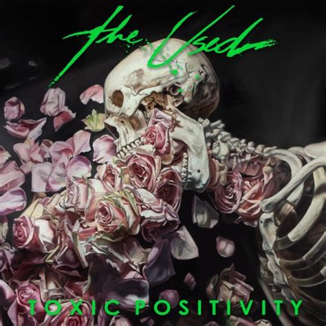 The Used – Toxic Positivity | Releases | Discogs