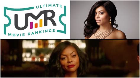 Taraji P. Henson | Ultimate Movie Rankings