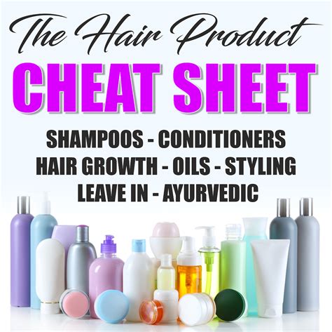 The Hair Product Cheat Sheet - Black Hair Information