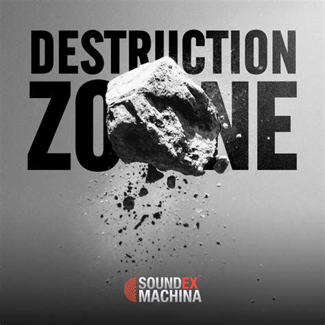 Destruction Zone | Destruction Sound Effects Library | asoundeffect.com ...