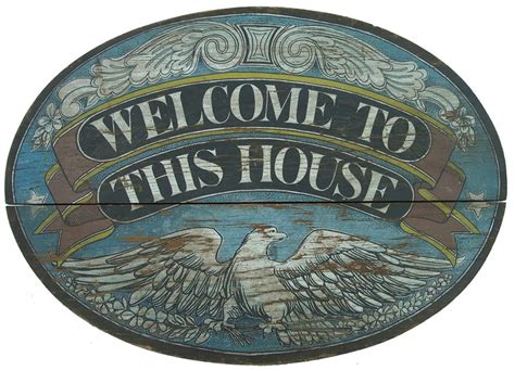 Welcome sign | Antique signs, American folk art, Painted signs