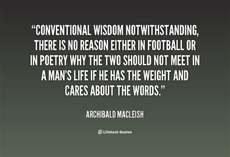 Conventional Wisdom Quotes. QuotesGram