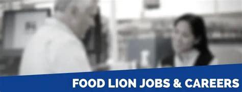 Food Lion Careers | Application, How to Apply & Interview Tips