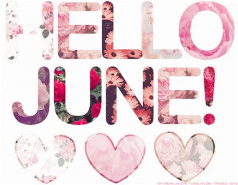 Hello June June GIF – Hello June June First Day Of June – discover and share GIFs