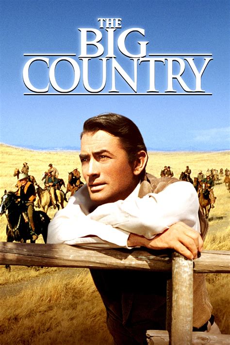 The Big Country (1958) - Posters — The Movie Database (TMDB)