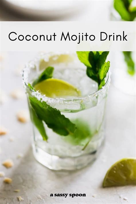 A refreshing coconut mojito made with coconut rum, white rum, coconut water, fresh lime juice ...