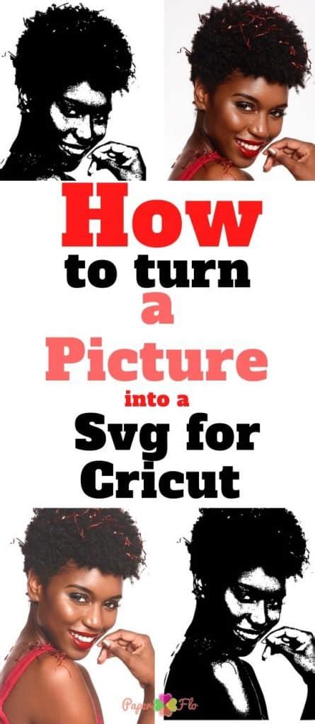 Picture to SVG: How to Turn a Picture into an Svg for Cricut