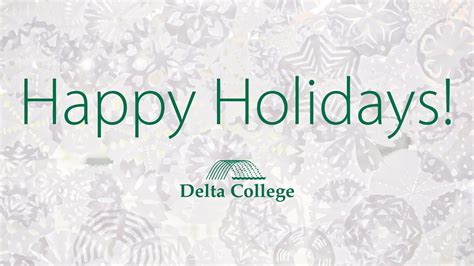 Delta College Holiday Greeting 2015 - YouTube