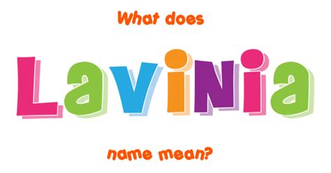 Lavinia name - Meaning of Lavinia