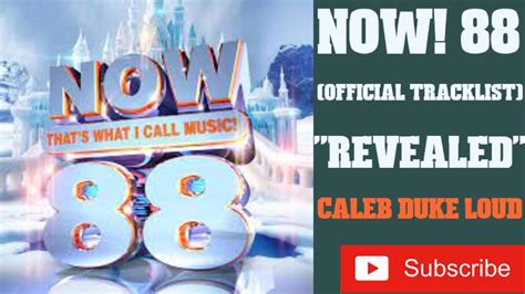 NOW! 88 (Official Tracklist Revealed) - YouTube