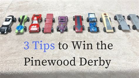 3 Tips to Win the Pinewood Derby - YouTube