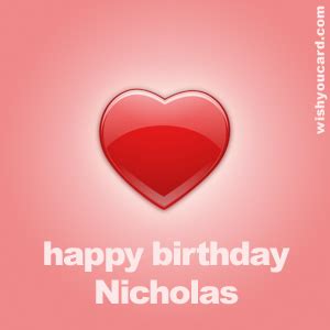 Happy Birthday Nicholas Free e-Cards