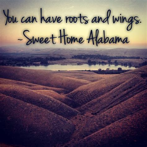 Pin by Andrea Cordova on #word | Sweet home alabama quotes, Favorite movie quotes, Sweet home ...