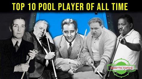 10 Best Pool Players of All Time [#1 Most Popular]