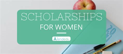 Scholarships for Women: Values & Deadlines | LendEDU