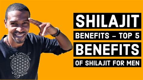 Shilajit Benefits - Top 5 Benefits of Shilajit For Men - YouTube