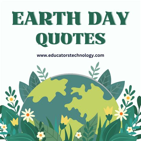 22 Inspiring Earth Day Quotes - Educators Technology