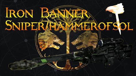 Destiny Iron Banner Sniper/HammerOfSol - YouTube