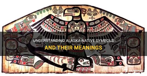 Understanding Alaska Native Symbols And Their Meanings | ShunSpirit