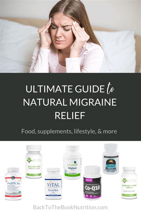 Natural Migraine Relief - The Ultimate Guide - Back To The Book Nutrition