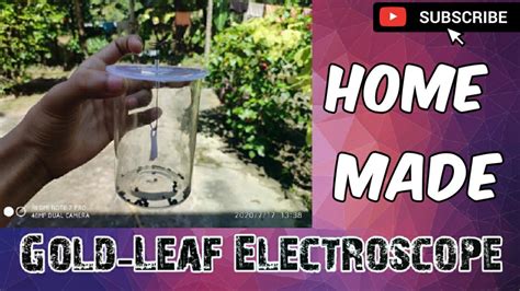 How to make a Gold-Leaf Electroscope | Home Made | Full working Video | Easy method | 2020 |# ...