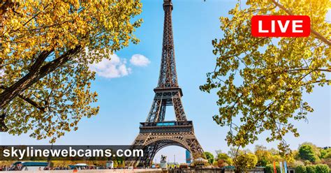 【LIVE】 Webcam Paris - Eiffel Tower | SkylineWebcams