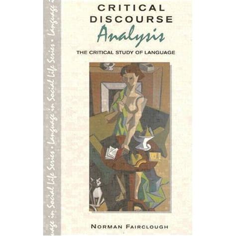 (PDF) [Norman Fairclough] Critical Discourse Analysis T(BookFi) | Ahmed ...