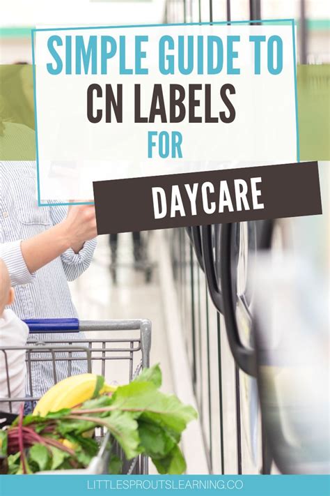 Simple Guide to CN Labels for Daycare-Little Sprouts Learning